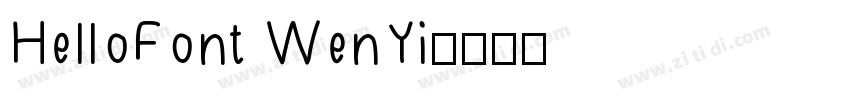 HelloFont WenYi字体转换